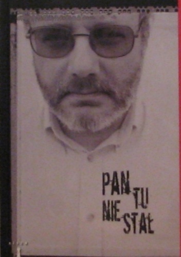Okładka: Jan Gondowicz - Pan tu nie stał