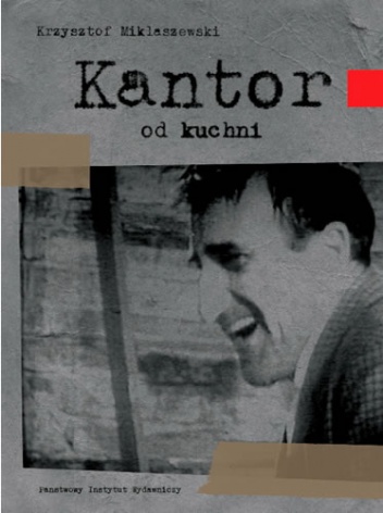 Okładka: Krzysztof Miklaszewski - Kantor od kuchni