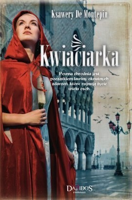 Okładka: Ksawery de Montepin - Kwiaciarka