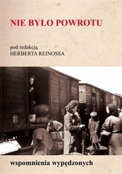 Okładka: Herbert Reinoß - Nie było powrotu. Wspomnienia wypędzonych