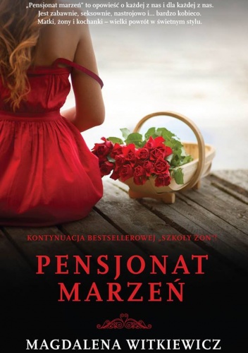 Okładka: Magdalena Witkiewicz - Pensjonat Marzeń