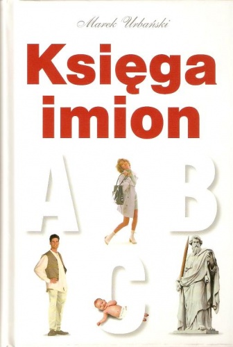Okładka: Marek Urbański - Księga imion