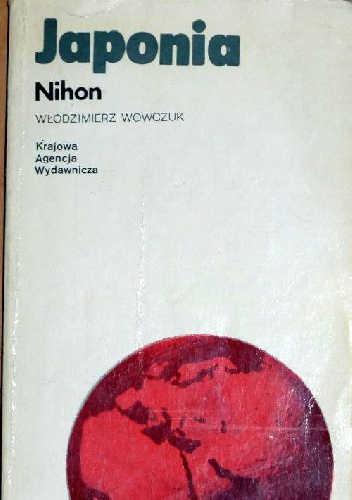 Okładka: Włodzimierz Wowczuk - Japonia. Nihon.