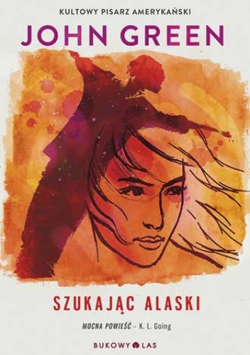 Okładka: John Green - Szukając Alaski