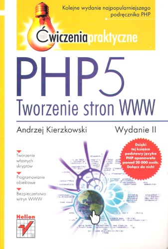 Okładka: Andrzej Kierzkowski - PHP5. Tworzenie stron WWW. Ćwiczenia praktyczne. Wydanie II