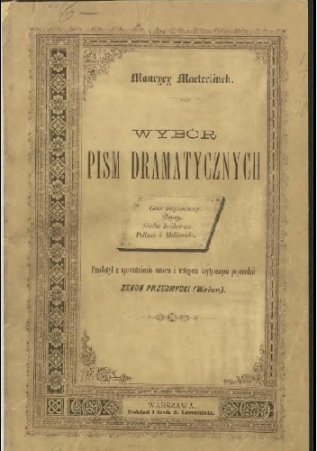 Okładka: Maurice Maeterlinck - Wybór pism dramatycznych
