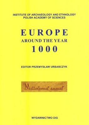 Okładka: Przemysław Urbańczyk - Europe around the year 1000