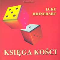 Okładka: Luke Rhinehart - Księga kości