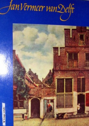 Okładka: Kuno Mittelstandt - Jan Vermeer van Delft