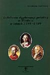 Okładka: Dariusz Nawrot - Działania dyplomacji polskiej w Wiedniu w latach 1788-1792. Z dziejów stosunków polsko-austriackich w dobie Sejmu Czteroletniego