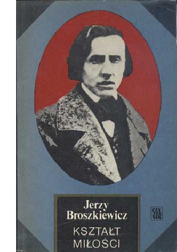 Okładka: Jerzy Broszkiewicz - Kształt Miłości