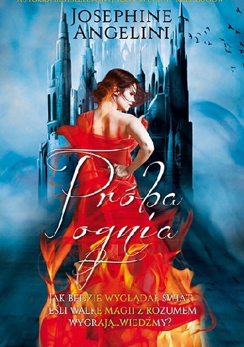 Okładka: Josephine Angelini - Próba ognia
