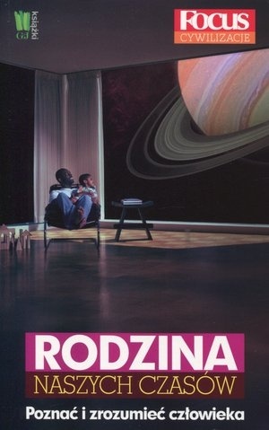 Okładka:  praca zbiorowa - Rodzina naszych czasów