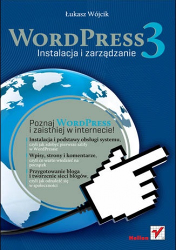Okładka: Łukasz Wójcik - WordPress 3. Instalacja i zarządzanie