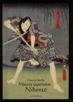 Okładka: Henryk Socha - Miecze japońskie Nihonto