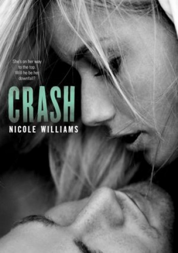Okładka: Nicole Williams - Crash