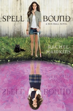 Okładka: Rachel Hawkins - Spell Bound