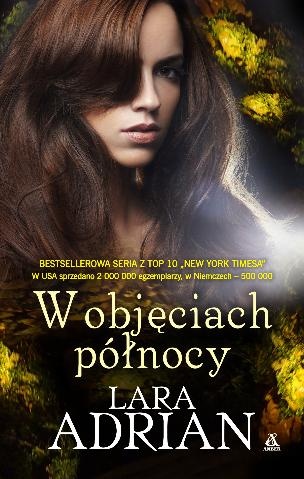Okładka: Lara Adrian - W objęciach północy