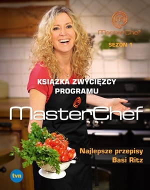 Okładka: Barbara Ritz - Najlepsze przepisy Basi Ritz. Książka zwycięzcy programu MasterChef