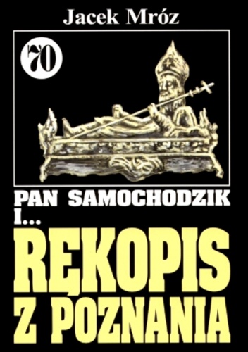 Okładka: Jacek Mróz - Pan Samochodzik i rękopis z Poznania