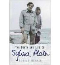 Okładka: Ronald Hayman - The death and life of Sylvia Plath