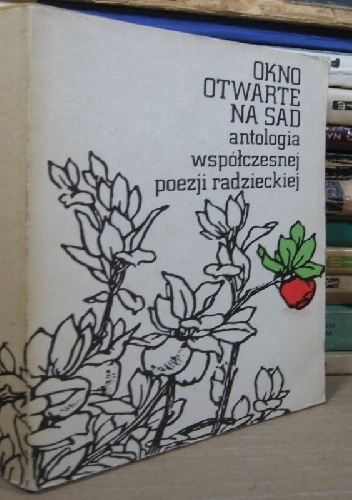Okładka: Florian Nieuważny - OKNO OTWARTE NA SAD antologia współczesnej poezji radzieckiej