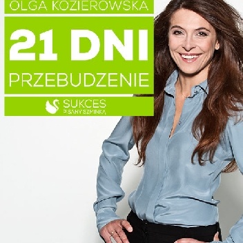 Okładka: Olga Kozierowska - 21 dni. Przebudzenie
