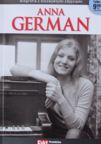 Okładka: Anna Zasiadczyk - Anna German. Biografia z niezwykłymi zdjęciami