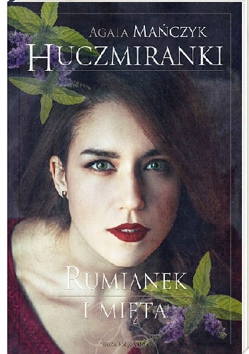 Okładka: Agata Mańczyk - Rumianek i mięta