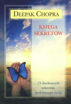 Okładka: Deepak Chopra - Księga Sekretów