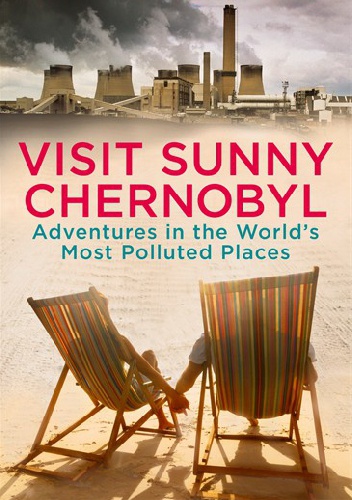 Okładka: Andrew Blackwell - Visit Sunny Chernobyl