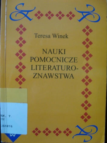 Okładka: Teresa Winek - Nauki pomocnicze literaturoznawstwa