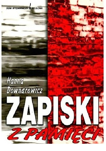 Okładka: Hanna Downarowicz - Zapiski z pamięci