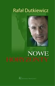 Okładka: Rafał Dutkiewicz - Nowe horyzonty