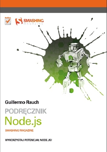 Okładka: Guillermo Rauch - Podręcznik Node.js. Smashing Magazine