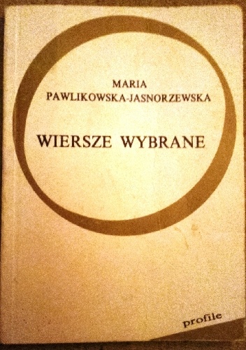 Okładka: Maria Pawlikowska-Jasnorzewska - Wiersze wybrane