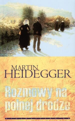 Okładka: Martin Heidegger - Rozmowy na polnej drodze