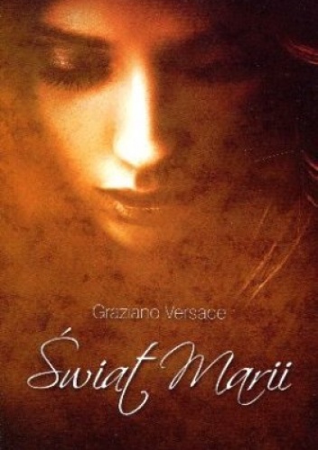 Okładka: Graziano Versace - Świat Marii