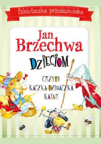  - Jan Brzechwa dzieciom