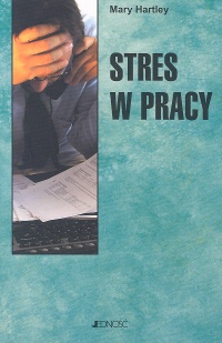 Okładka: Mary Hartley - Stres w pracy