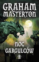 Okładka: Graham Masterton - Noc gargulców