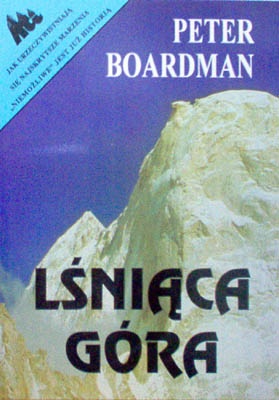 Okładka: Peter Boardman - Lśniąca góra