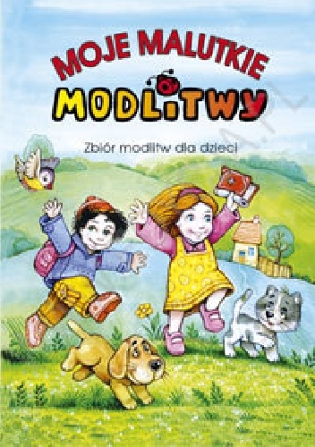 Okładka: Bogumiła Budziło - Moje malutkie modlitwy. Zbiór modlitw dla dzieci