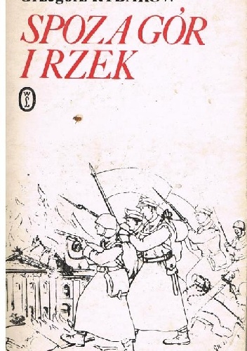 Okładka: Grzegorz Rybakow - Spoza gór i rzek