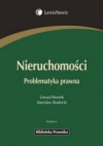 Okładka: Stanisław Rudnicki - Nieruchomości. Problematyka prawna