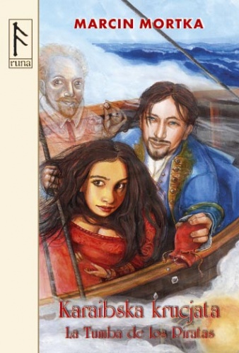 Okładka: Marcin Mortka - Karaibska krucjata. La Tumba de los Piratas