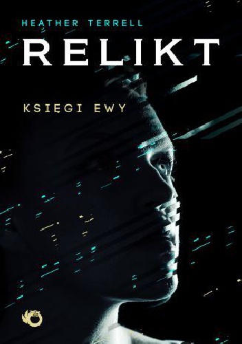 Okładka: Heather Terrell - Relikt