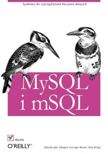 Okładka: Randy Jay Yarger - MySQL i mSQL