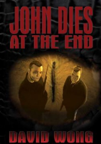 Okładka:  - John Dies at the End