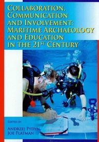 Okładka: A. Pydyn - Collaboration communication and involvement:maritime arch...